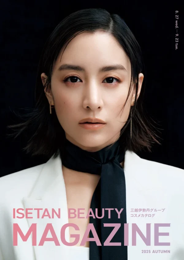 【Photographer 三宮 幹史】『ISETAN BEAUTY MAGAZINE』